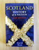 SCOTLAND - HISTORY of a NATION New Edition